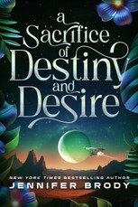 A Sacrifice of Destiny and Desire