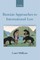 Russian Approaches to International Law