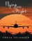 Flying Into the Night