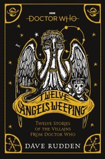 Doctor Who: Twelve Angels Weeping