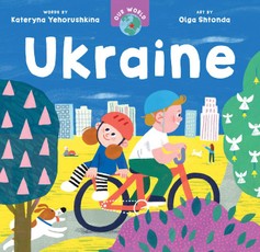 Yehorushkina, K: Our World: Ukraine