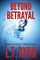 Beyond Betrayal (Clarissa Abbot Thriller)