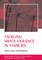 Tackling Men's Violence in Families