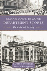 Scranton's Bygone Department Stores