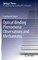 Optical Binding Phenomena: Observations and Mechanisms (el. knyga)