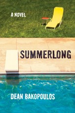 Bakopoulos, D: Summerlong