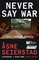 Never Say War