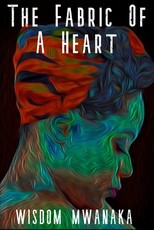 The Fabric Of A Heart