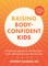 Raising Body-Confident Kids