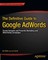 The Definitive Guide to Google AdWords