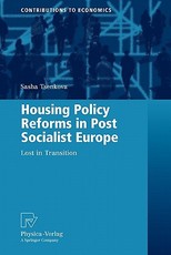 Housing Policy Reforms in Post-Socialist Europe