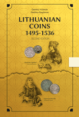 Lithuanian Coins, 1495–1536. Second Edition