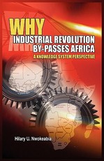 Why Industrial Revolution By-Passes Africa