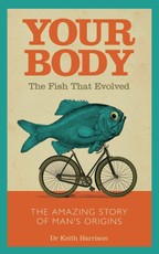 Your Body - The Fish That Evolved