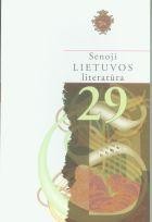 Senoji Lietuvos literatūra. 29 knyga