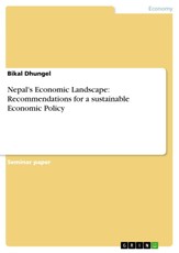 Nepal's Economic Landscape: Recommendations for a sustainable Economic Policy
