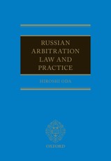 Russian Arbitration Law and Practice