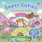 Super Cuties A Cosy Fairyland Colouring Book