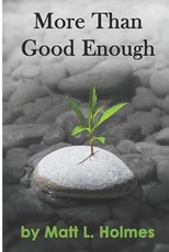 More Than Good Enough