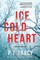 Ice Cold Heart