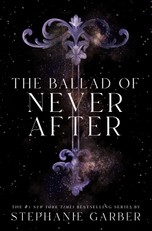 Garber, S: Ballad of Never After