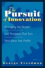 The Pursuit of Innovation