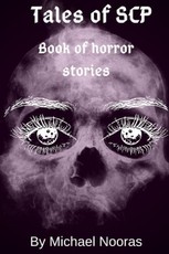 Tales of Scp: Book of Horror Stories.