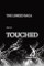 Touched