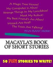 Macayla's Book Of Short Stories