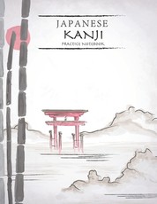 Japanese Kanji Practice Notebook