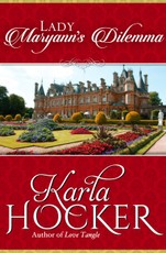 Lady Maryann's Dilemma