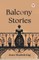 Balcony Stories