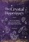 The Crystal Dispensary