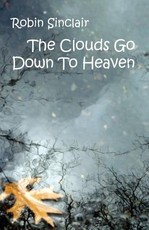 Clouds Go Down To Heaven