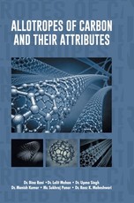 Allotropes of Carbon and their Attributes