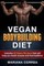 VEGAN BODYBUILDING Diet