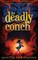 The Deadly Conch