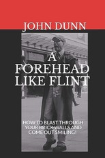 A Forehead Like Flint