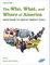 The Who, What, and Where of America