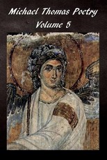 Michael Thomas Poetry 5
