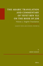 The Arabic Translation and Commentary of Yefet Ben ʿeli on the Book of Job