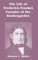 The Life of Frederick Froebel, Founder of the Kindergarden