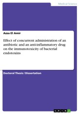 Effect of concurrent administration of an antibiotic and an anti-inflammatory drug on the immunotoxicity of bacterial endotoxins