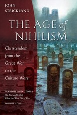 The Age of Nihilism