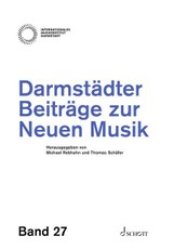 Darmstädter Beiträge zur Neuen Musik, Band 27