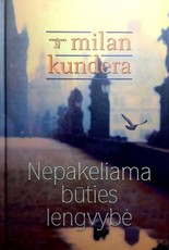 Nepakeliama būties lengvybė (2005)