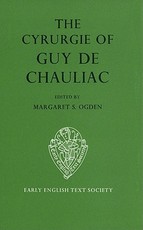 The Cyrurgie of Guy de Chauliac