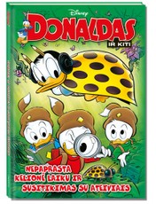 Donaldas ir kiti. Nepaprasta kelionė laiku ir kontaktas su ateiviais Donaldas ir kiti. Nepaprasta kelionė laiku ir kontaktas su ateiviais