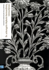 Vilniaus vienuolijos ir jų lobynai. Vilniaus Šv. Arkangelo Mykolo bernardinų vienuolynas