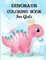Dinosaur Coloring Book for Girls